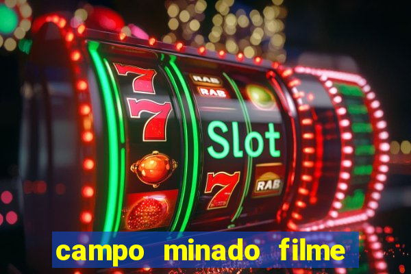 campo minado filme final explicado